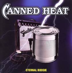 Canned Heat : Eternal Boogie